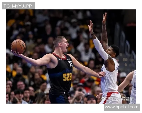 国王迎战快船巅峰对决两队核心正面对抗胜负悬念引燃全场